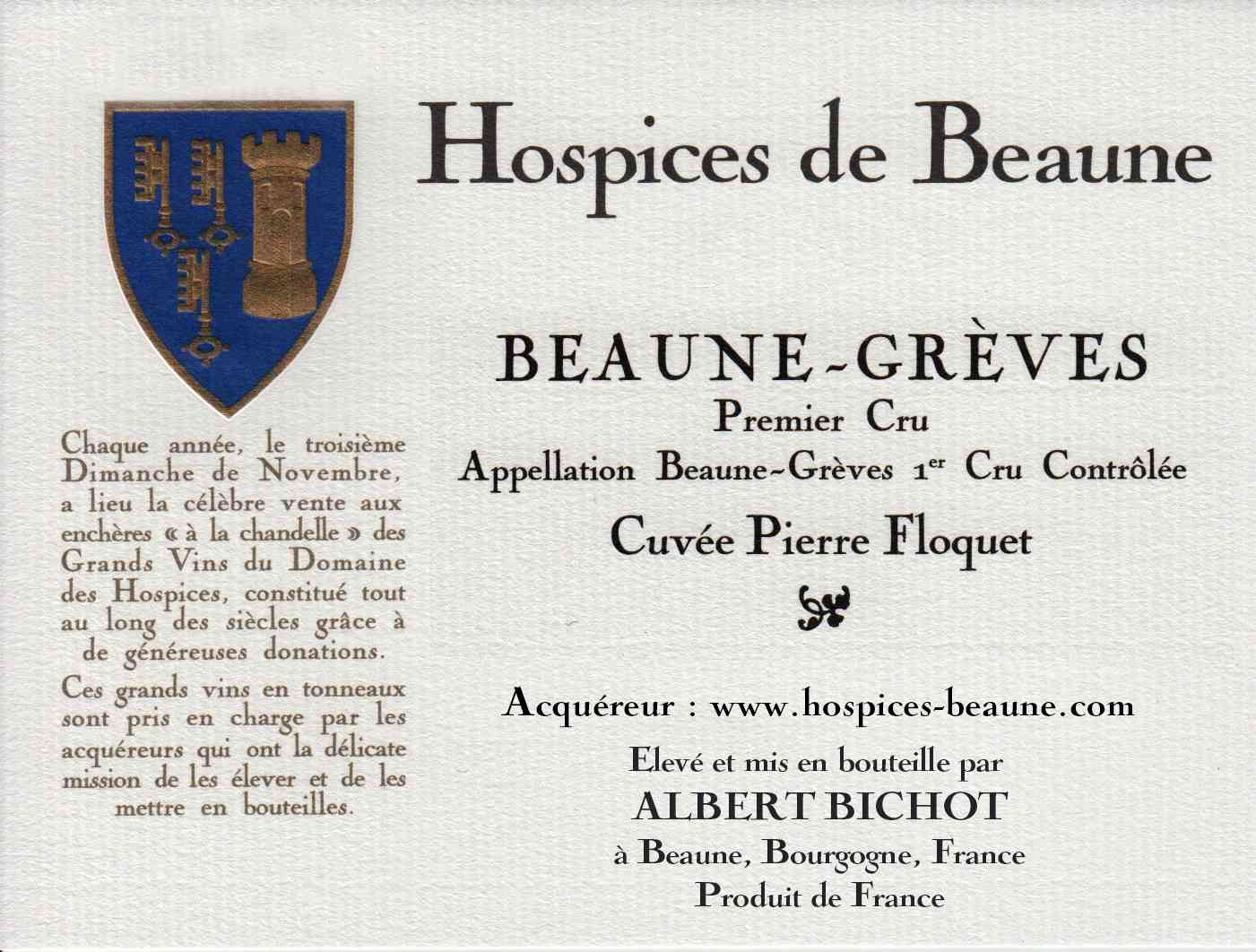 Encheres-auction-HospicesdeBeaune-AlbertBichot-BeauneGreves1erCru-Cuvee-PierreFloquet