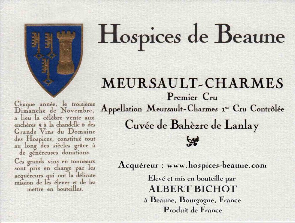 Encheres-auction-HospicesdeBeaune-AlbertBichot-Meursault-Charmes-PremierCru-Cuvee-BahèzredeLanlay